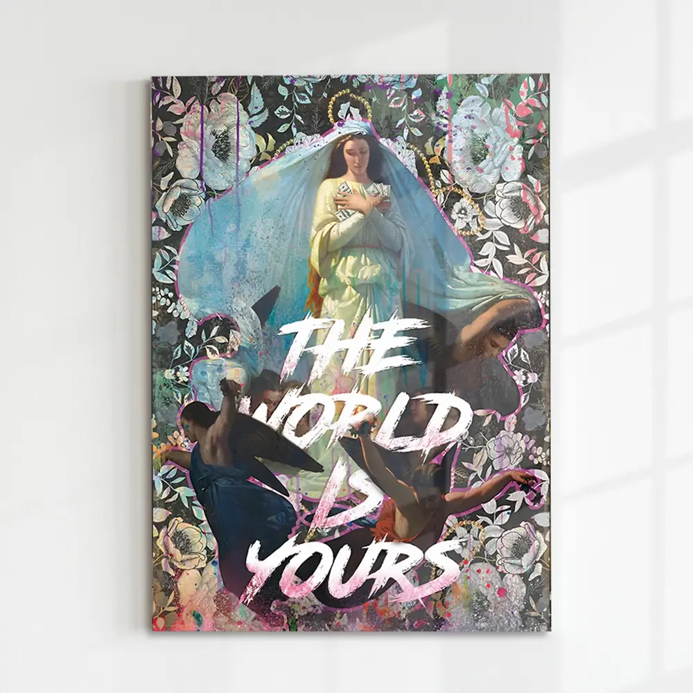 The World Is Yours